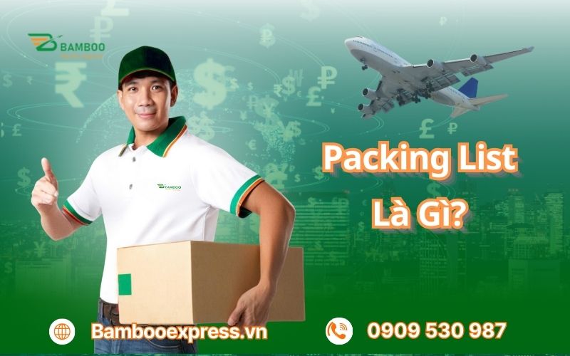 Packing list là gì?