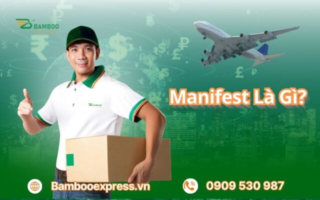 manifest là gì?